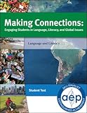 Paperback Making Connections: Engaging Students in Language, Literacy and Global Issues Book