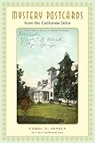 Mystery Postcards from the California Delta by 