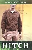 Front cover for the book Hitch by Jeanette Ingold