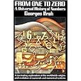 From One to Zero: A Universal History of Numbers