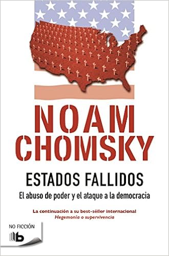 Book's Cover of Estados Fallidos: El abuso de poder y ataque a la democracia (No ficción) (Español) Tapa blanda – 14 junio 2017
