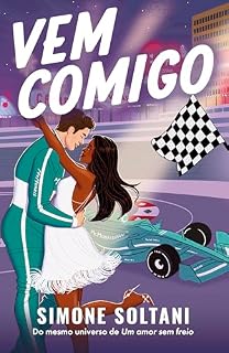 Livro Vem comigo: Um amor sem freio 2