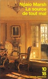 La  source de tout mal