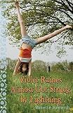 Violet Raines Almost Got Struck by Lightning   [VIOLET RAINES ALMOST GOT STRUC] [Hardcover]