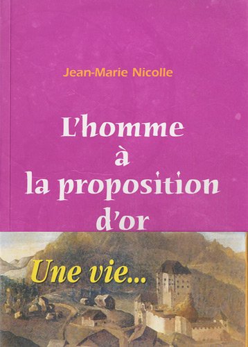 L' homme à la proposition d'or