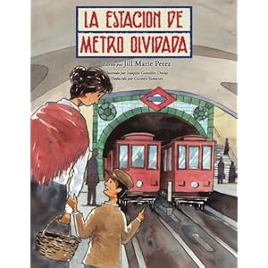 La estación de metro olvidada (Spanish Edition)