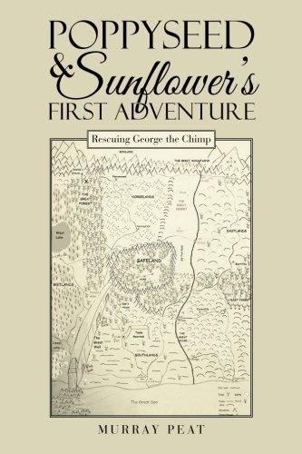 Poppyseed & Sunflower's First Adventure