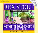 Front cover for the book Not Quite Dead Enough [and] Booby Trap by Rex Stout
