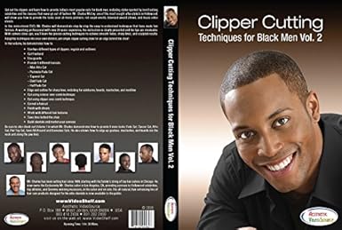Amazon Com Clipper Cutting Techniques For Black Men Vol 2 Video