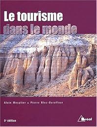 Le  tourisme dans le monde