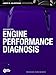 Advanced Engine Performance Diagnosis