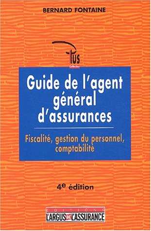 Guide de l'agent général d'assurances