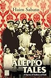 Front cover for the book Aleppo Tales by Haim Sabato