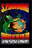Spheres of the Ryk-Tar (Heavy Metal Cowboy Book 2) by Steve Dorning, S.P. Dorning