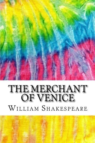 The Merchant of Venice: Includes MLA Style Citations for Scholarly Secondary Sources, Peer-Reviewed Journal Articles and Critical Essays (Squid Ink Classics)
