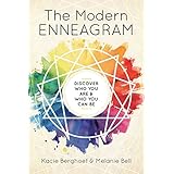 The Modern Enneagram: Discover Who You Are and Who You Can Be