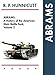 Abrams: A History of the American Main Battle Tank, Vol. 2 by 