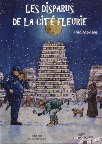 Les  disparus de la Cité fleurie