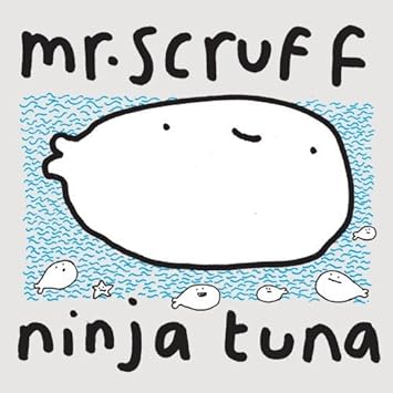 ninja tuna mr scruff ninja tuna mr scruff