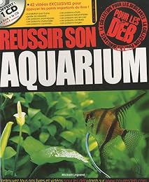 Réussir son aquarium pour les deb