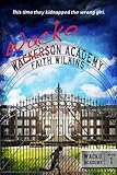 Wacko Academy (Wacko Academy Series)