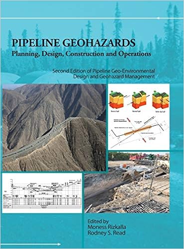 Pipeline Geohazards: Planning, Design, Construction and Operations