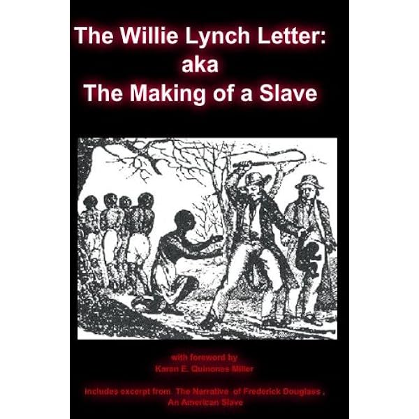 Amazon.com: The Willie Lynch Letter And the Making of A Slave eBook : Lynch,  Willie: Kindle Store