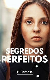 Livro Segredos Perfeitos