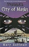 Stravaganza City Of Masks