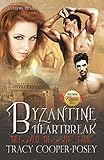 Byzantine Heartbreak (Beloved Bloody Time Book 2)