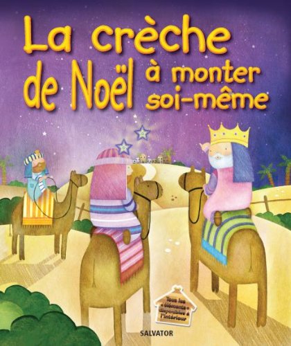 La crèche de Noël à monter soi-même by Juliet David