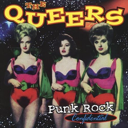The Queers - Punk Rock Confidential - Zortam Music
