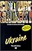 Ukraine (Culture Shock! A Survival Guide to Customs & Etiquette) by 