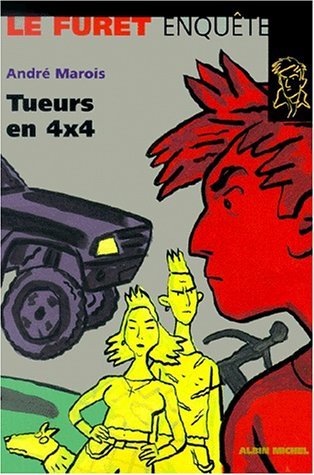 Tueurs en 4 x 4