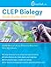 CLEP Biology Study Guide 2018-2019: CLEP Biology Exam Prep and Practice Test Questions