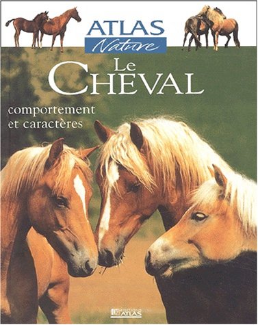 R.e.a.d Le cheval. Comportement et caractÃ¨res (French Edition) [Z.I.P]