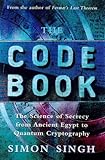 THE CODE BOOK: THE SECRET HISTORY OF CODES AND CODE-BREAKING cover