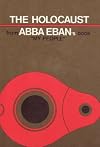 THE HOLOCAUST FROM ABBA EBAN'S BOOK "MY PEOPLE"