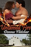 Untamed Fire (Rancheros Book 1)