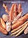Les pains de France : Recettes de tradition by 