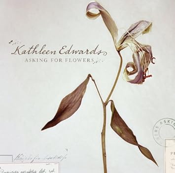 Edwards Kathleen Asking For Flowers Vinyl Amazon Com Music
