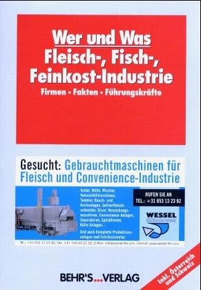 Wer und Was. Fleisch-, Fisch- und Feinkost-Industrie 2005 Paperback – Import, March 31, 2005