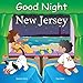 Good Night New Jersey (Good Night Our World)
