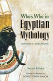 Who's Who in Egyptian Mythology by 