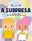 Livro A Surpresa (Histórias Que Voam)