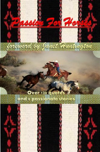 Passion for Horses by Kellie Troy