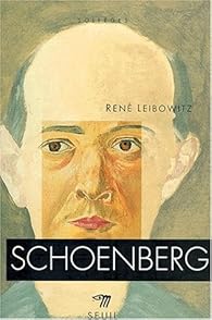 Schoenberg N E Rene Leibowitz Babelio