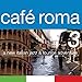 Vol. 3-Cafe Roma