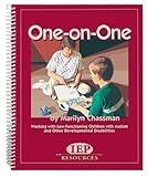 One on One : Working with Low-Functioning Children with Autism and Other Developmental Disabilities, Kinney, Tom, 157861080X