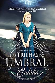 Livro Nas trilhas do umbral - Eulália